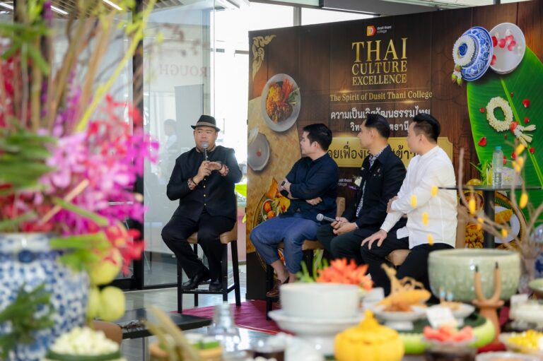 วิทยาลัยดุสิตธานี เปิดบ้านโชว์ความเป็นเลิศด้านวัฒนธรรมผ่านสำรับอาหารในงาน “Thai Culture Excellence -The Spirit of Dusit Thani College” 